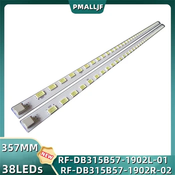 2Pcs/Conjunto de iluminação LED de Faixa de RF-DB315B57-1902R-02 RF-DB315B57-1902L-01 32HME8000R35 32HME8000R33 38LEDs 357