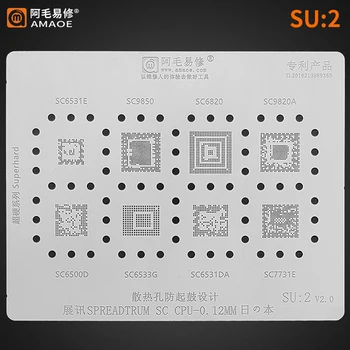 Amaoe SU2 BGA Reballing Estêncil para SC6531E SC9850 SC6820 SC9820A SC6500D SC6533G SC6531DA SC7731 SPREADTRUM SC CPU Chip IC